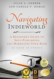 Navigating Indieworld (Julie a Gerber)