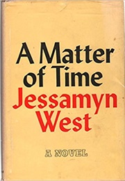 A Matter of Time (Jessamyn West)