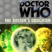 The Doctor's Daughter (1 Part)