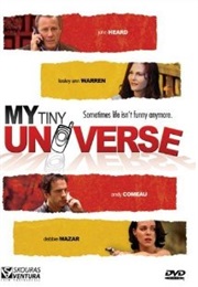 My Tiny Universe (2004)