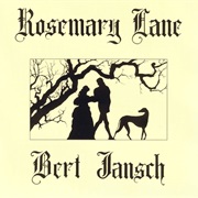 Bert Jansch - Rosemary Lane