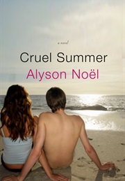Cruel Summer (Alyson Noel)