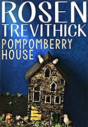 Pompomberry House (Rosen Trevithick)