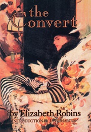 The Convert (Elizabeth Robins)
