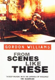From Scenes Like These (G.M. Williams)