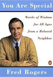 You Are Special (Fred Rogers)