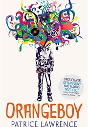 Orangeboy (Patrice Lawrence)