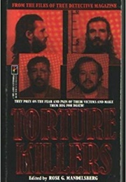 Torture Killers (Rose G. Mandelsberg)