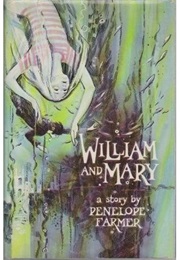William and Mary (Penelope Farmer)