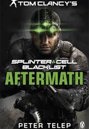Splinter Cell Blacklist: Aftermath (Peter Telep)