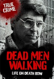 Dead Men Walking (Bill Wallace)