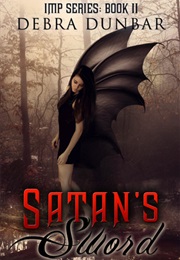 Satan's Sword (Debra Dunbar)