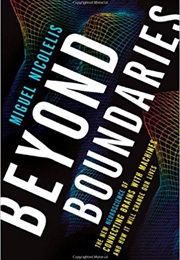 Beyond Boundaries (Nicolelis)