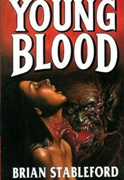 Young Blood (Brian Stableford)
