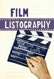 Film Listography (Lisa Nola)
