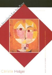 A Jeweler's Eye for Flaw (Christie Hodgen)