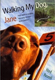 Walking My Dog, Jane (Ned Rozell)