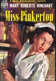 Miss Pinkerton (Mary Roberts Rinehart)