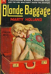 Blonde Baggage (Marty Holland)