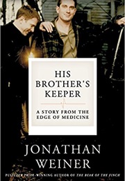 His Brother's Keeper (Jonathan Weiner)