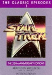 Star Trek the Classic Episodes - Vol 1 (James Blish)