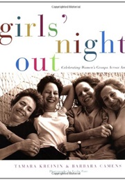 Girls&#39; Night Out (Tamara Kreinin)