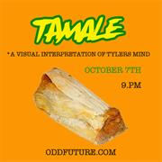 Tamale - Tyler the Creator