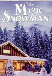 The Magic Snowman