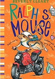 Ralph S. Mouse (Beverly Cleary)