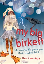 My Big Birkett (Lisa Shanahan)