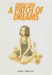 A Patch of Dreams (Hideji Oda)