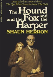 The Hound and the Fox and the Harper (Shaun Herron)