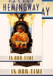 In Our Time (Ernest Hemingway)
