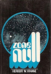 Zone Null (Herbert W. Franke)