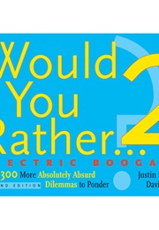 Would You Rather 2 (Justin Heimberg)