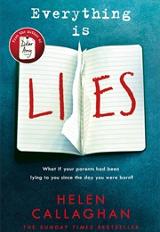 Everything Is Lies (Helen Callaghan)