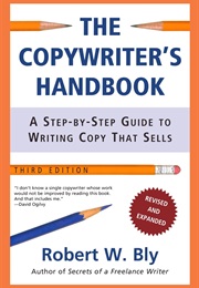 The Copywriter's Handbook (Robert Bly)