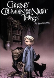 Courtney Crumrin and the Night Things (Ted Naifeh)