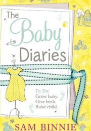 The Baby Diaries (Sam Binnie)