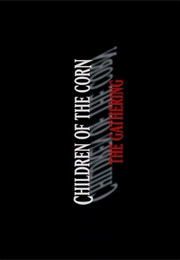 Children of the Corn 4 - The Gathering (1996)