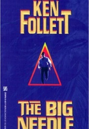 The Big Needle (Ken Follett)