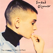 The Emperor&#39;s New Clothes - Sinead O&#39;Connor