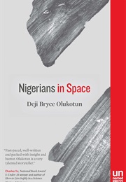Nigerians in Space (Deji Bryce Olukotun)