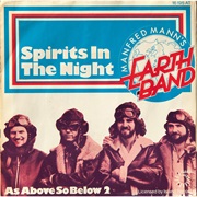 Manfred Mann&#39;s Earth Band - Spirit in the Night