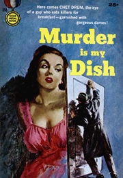 Murder Is My Dish (Stephen Marlowe)