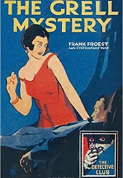 The Grell Mystery (Frank Froest)