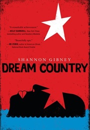 Dream Country (Shannon Gibney)