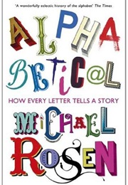 Alphabetical (Michael Rosen)