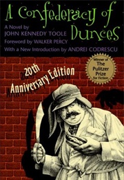 A Confederacy of Dunces (John Kennedy Toole)