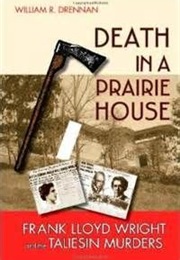 Death in a Prairie House (William Drennen)
